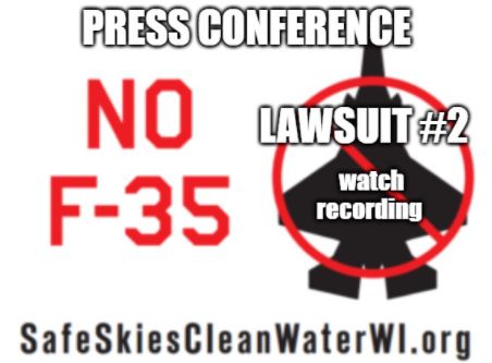 Lawsuit #2: Safe Skies Clean Water Wisconsin, Press Conference 3.10.21