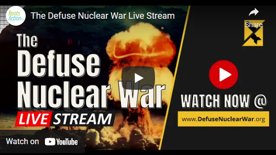 Watch the Recording of the June 12 Defuse Nuclear War LIVESTREAM